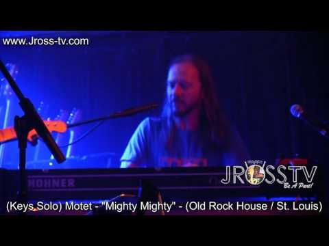 James Ross @ Motet - (Key Solo) Joey Porter - "Mighty Mighty Groove" - www.Jross-tv.com
