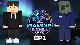 GAMING&CHILL PODCAST EP1 ( ⁨‪@TimDolzanGaming2025‬ )