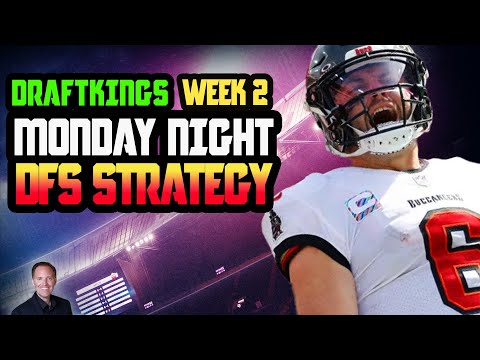 Top NFL Week 2 DFS Picks For Monday Night Football | DraftKings Strategy & Lineups