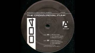 Robert Armani & Feedback - Spunky Funk (The Crown Royal Funk - High Octane Recordings/1998)