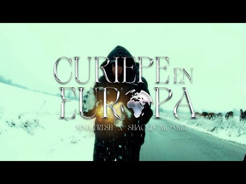 Curiepe En Europa🌎 (VIDEO OFICIAL) Nina Fre$h ft. @shaolinmonkeyoficial