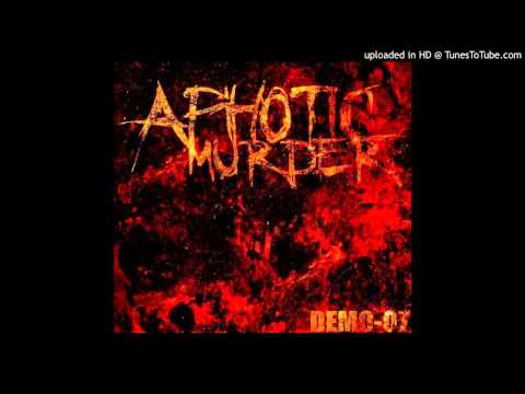 Aphotic Murder - Resurrection From The Tomb
