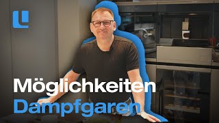 DAMPFGAREN - Was sind die Möglichkeiten? Der PRAXISTEST ✅❌