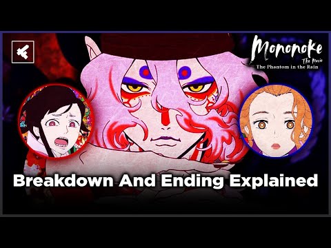 Mononoke Chapter 1 Ending Explained, Breakdown And Movie Recap | Phantom in the Rain Netflix