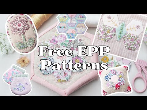 Free EPP Pattern Showcase - Over 18 Free Patterns Sewing Quilting Embroidery
