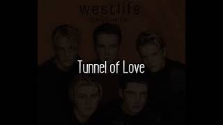 Westlife - Tunnel of love (Lyrics)