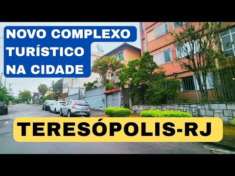 TERESÓPOLIS-RJ: NOVO COMPLEXO TURÍSTICO NA CIDADE, BAIRRO DO ALTO #poraicomolucas 
