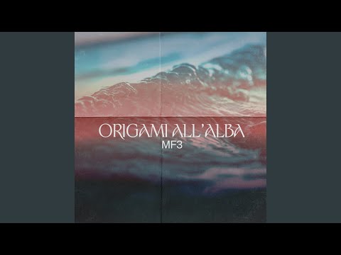 Video thumbnail for ORIGAMI ALL’ALBA