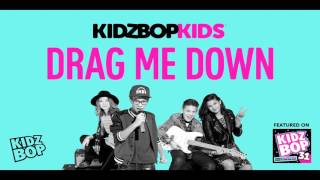 KIDZ BOP Kids - Drag Me Down (KIDZ BOP 31)