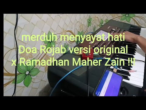 merduh Doa Rojab original x Ramadhan Maher Zain + Link !!!