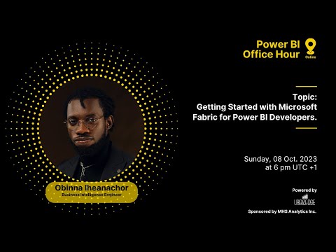 Power BI Office Hour 144: Getting Started with Microsoft Fabric for Power BI Developers.