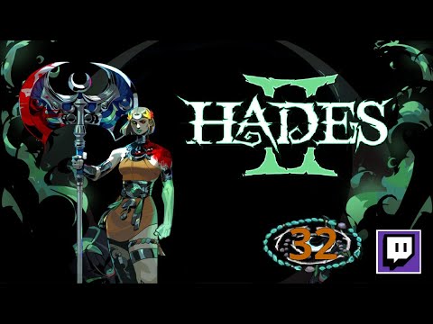 Hades 2 | Streamplay Pt 32