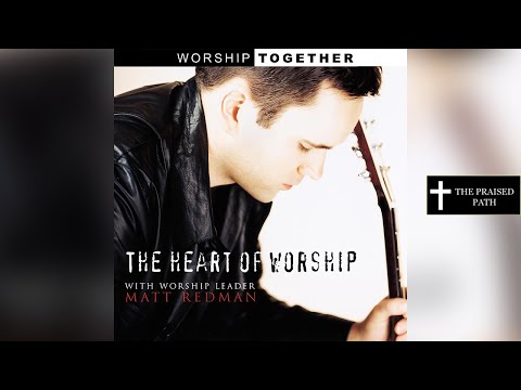 download lagu mp3 mp4 Heart Of Worship, download lagu Heart Of Worship gratis, unduh video klip Heart Of Worship