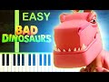 BAD DINOSAURS THEME EASY Piano Tutorial