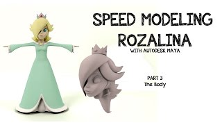 Speed Modeling - Rosalina (Part 3/4 Body)