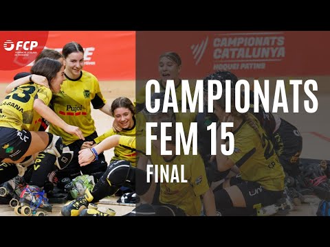 🏆 RESUM CAMPIONATS DE CATALUNYA FEM 15 (OLÍMPIC DE REUS) | FINAL | CP Vila-sana - CP Voltregà