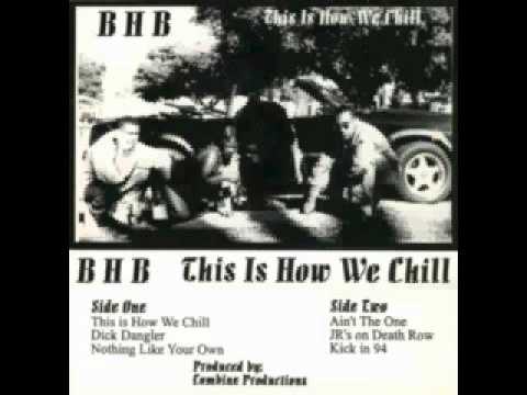 B H B (Blue House Boyz) -  kick in 94 1994 Oakland, CA
