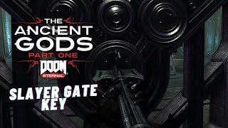 DOOM ETERNAL: The Ancient Gods - UAC Atlantica Facility Slayer Gate Key LOCATION