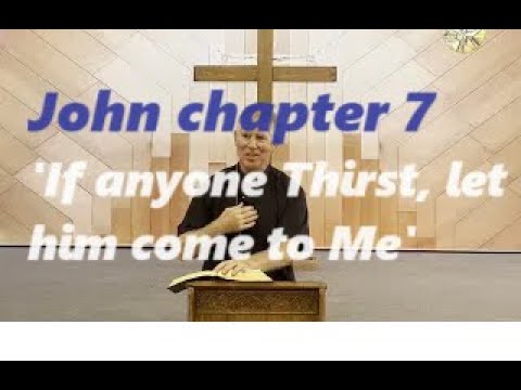 John Chapter 7: The Gospel of John, Catholic Bible Study by Fr Tim Peters