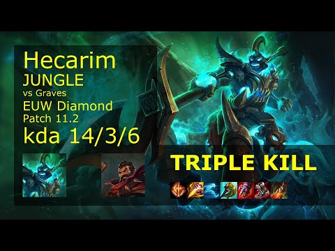 Hecarim Jungle vs Graves - EUW Diamond 14/3/6 Patch 11.2 Gameplay