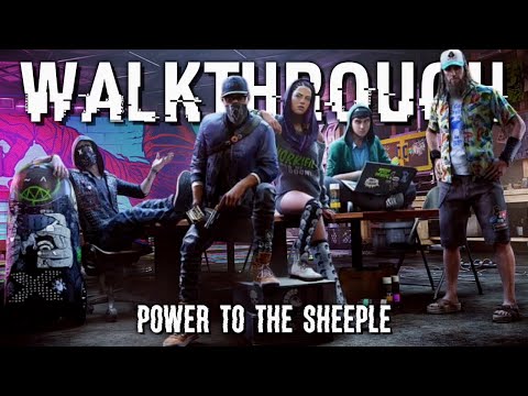 Watch Dogs 2 | Part 13: Power To The Sheeple | Walkthrough