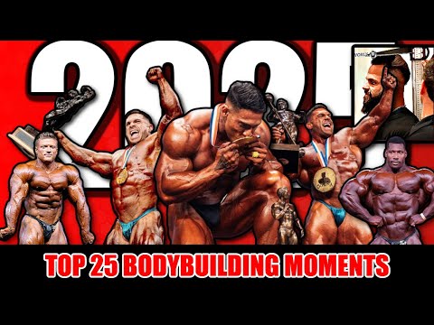 Top 25 Best Moments in Bodybuilding in 2025