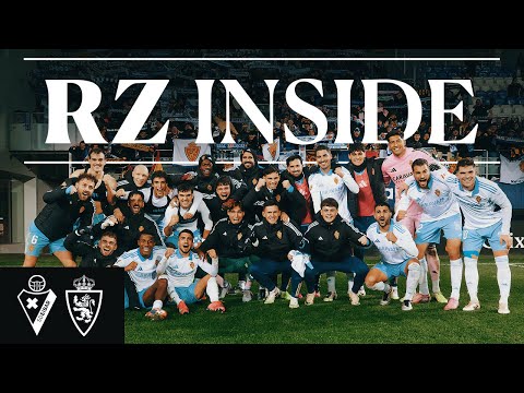 RZ INSIDE | Victoria de orgullo, esfuerzo y fe | SD Eibar-Real Zaragoza