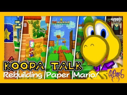 Oh, Paper Mario... ll Koopa Talk Episode 2
