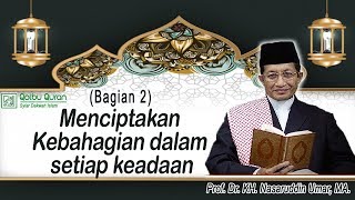 Download lagu Seni Meraih Kebahagian Hakiki (Lanjutan) - Prof. Dr. KH. Nasaaruddin Umar, MA mp3 Download lagu Seni Meraih Kebahagian Hakiki (Lanjutan) - Prof. Dr. KH. Nasaaruddin Umar, MA mp3