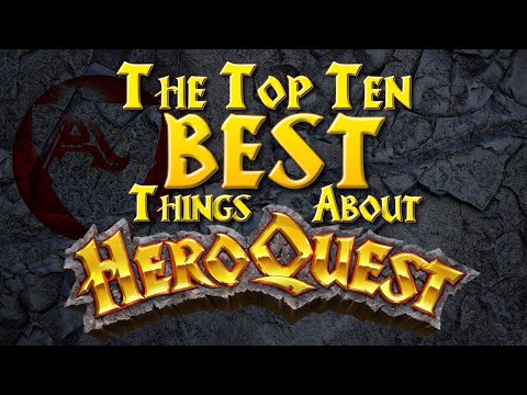 The Top Ten Best Things About HeroQuest