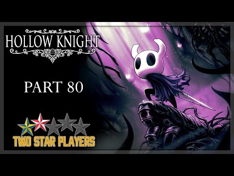 Nailmaster Oro and the Quick Slash | Hollow Knight Part 80 | Two Star Players