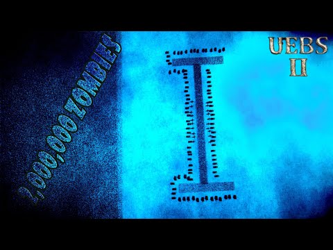 U.S Soldiers - I Formation Vs 2,000,000 Zombies | Uebs 2
