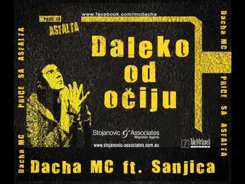 Dacha MC ft. Sanja Selmanovic - Daleko od ociju (2012).wmv