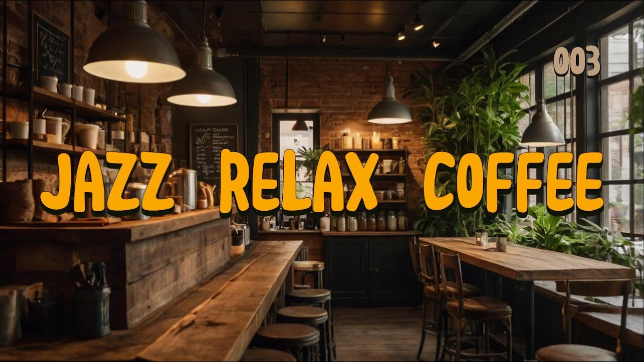 ☕ Jazz & Chill: Relax with Coffee & Smooth Tunes 🎷✨