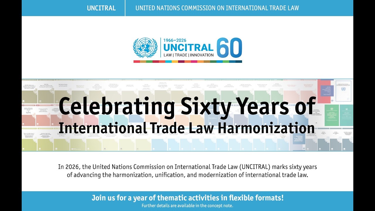 Find out what UNCITRAL does