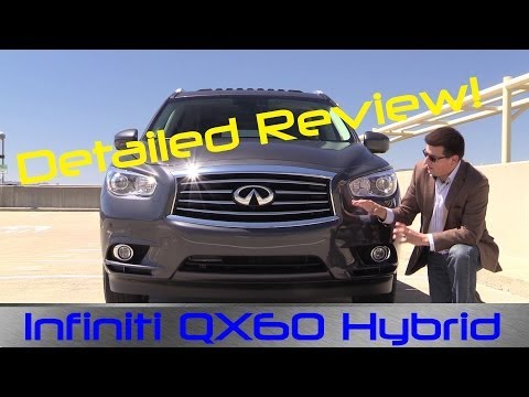 2014 / 2015 Infiniti QX60 Hybrid Detailed Review and Road Test