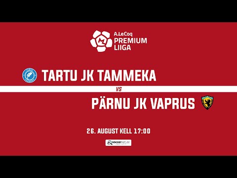 TARTU JK TAMMEKA - PÄRNU JK VAPRUS, PREMIUM LIIGA 25. voor