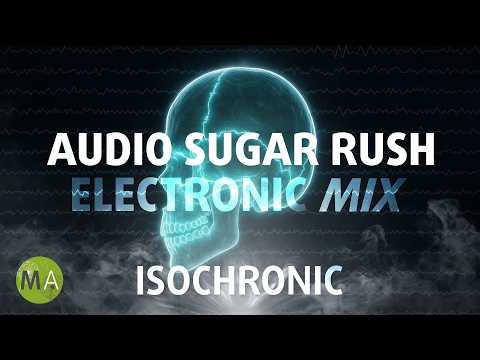 Audio Sugar Rush High Energy Electronic Mix - 40Hz Gamma