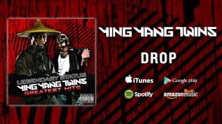Ying Yang Twins - Drop