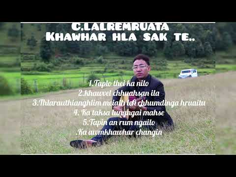 C.Lalremruata - Khawhar hla 