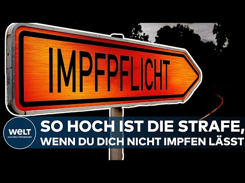 CORONA: Impfpflicht! Jetzt wird es konkret - So hoch ist die Strafe, wenn du dich nicht impfen lässt