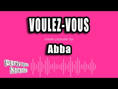 Abba - Voulez-Vous (Karaoke Version)