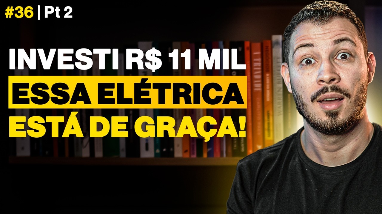 THIS ACTION IS ALMOST FREE! INVESTING R$ 11,000 IN PRACTICE | TOWARDS 100K #36 Pt 2