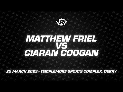 Matthew Friel vs Ciaran Coogan (Real Fighting Championship 2)