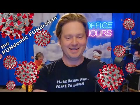 The PUNdemic FUNdraiser  (Best of Office Hours 5/29/20)