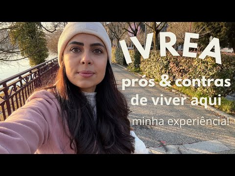 My experience living in Ivrea, Italy. Pros and cons (best city to live in Italy?)