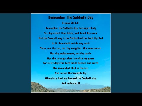 Remember The Sabbath Day