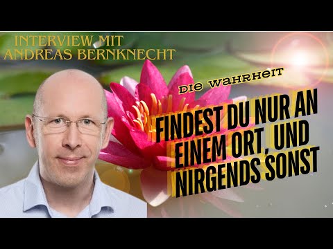 Die Wahrheit findest du nur an einem Ort, und nirgends sonst  - Interview mit Andreas Bernknecht