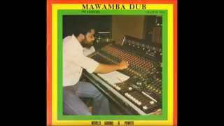 World Sound & Power Band - Mawamba Dub (Warrior) Chapter Two