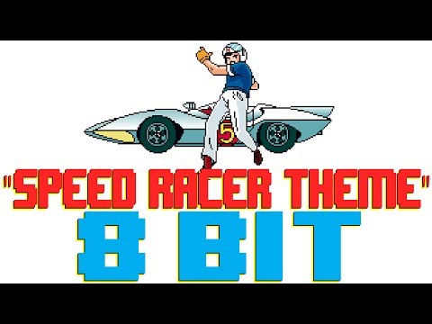 Speed Racer Cartoon Theme [8 Bit Universe Tribute to Speed Racer (Mach Go Go Go)]